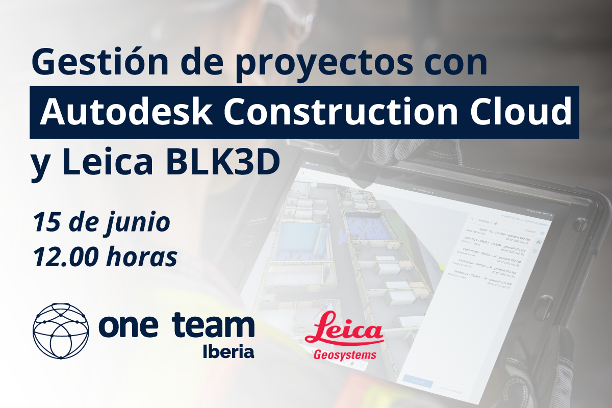 Autodesk Construction Cloud y Leica BLK3D