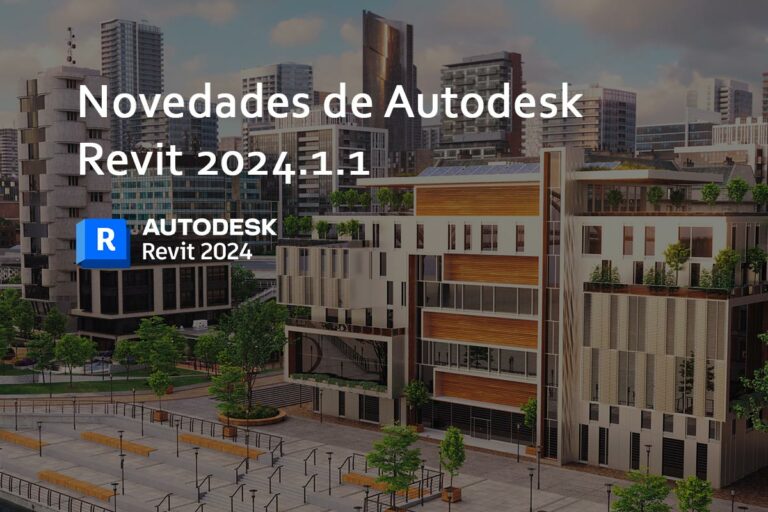 Novedades de Autodesk Revit 2024.1.1