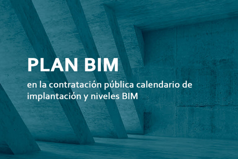 Plan BIM en la contratación pública, calendario de implantación y niveles BIM